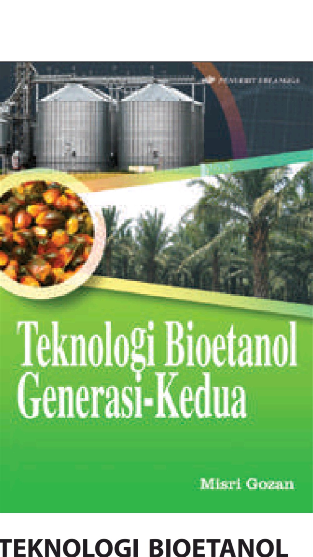Teknologi Bioetanol Generasi-kedua