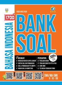 Image of 1700 Plus Bank Soal Bahasa Indonesia untuk SMA/MA-SMK Kelas X-XI-XII