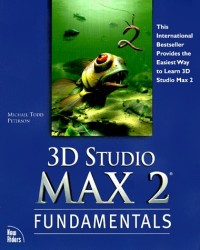 Image of 3D Studio MAX 2 Fundamentals