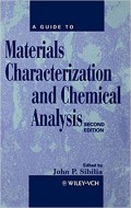 A Guide to Materials Characterization and Chemical Analysis Ed-2