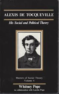 Image of Alexis De Tocqueville: His Social and Political Theory