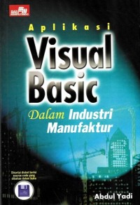 Image of Aplikasi Visual Basic dalam Industri Manufaktur