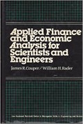 Applied Finance and Economic Analysis for Scientists and Engineers