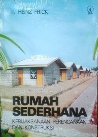 Image of Rumah Sederhana: Kebijaksanaan Perencanaan dan Konstruksi