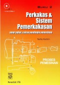 Buku 2 Perkakas dan Sistem Pemerkakasan; Umur Pahat, Cairan Pendingin Pemesinan