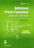Optimisasi Proses Pemesinan: Ongkos Operasi Jilid 3