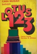 Cara Mudah Belajar Lotus 123 Buku Ke-1