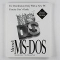 Concise user's guide: Microsoft MS-DOS 6.22 For the MS-DOS Operating System