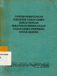 Image of Contoh Perhitungan Struktur Tahan Gempa Sesuai dengan Peraturan Perencanaan Tahan Gempa Indonesia untuk Gedung