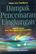 Dampak Pencemaran Lingkungan