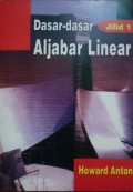 Dasar- Dasar Aljabar Linear Jilid 1