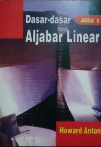 Image of Dasar- Dasar Aljabar Linear Jilid 1