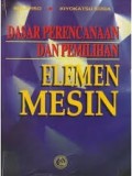 Dasar Perencanaan dan Pemilihan Elemen Mesin Cet-9 dan 11