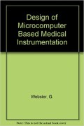 Design of Microcomputer-Based Medical Instrumentation