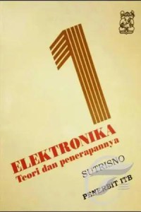 Image of Elektronika: Teori Dasar dan Penerapannya Jilid. 1