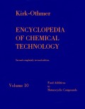 Encyclopedia Of Chemical Technology Volume 10 Food Additives to Heterocyclic Compounds