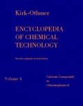 Encyclopedia Of Chemical Technology Volume 4 Calcium Compounds to Chloramphenicol