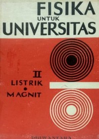 Image of Fisika Untuk Universitas II: Listrik Magnit