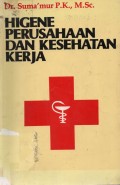 Higene Perusahaan dan Kesehatan Kerja