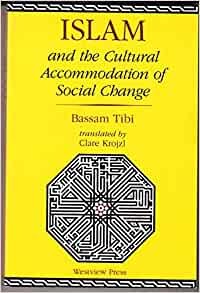 Image of ISLAM and the Cultural Accomodation of Social Change