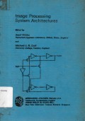 Image Processing System Architectures