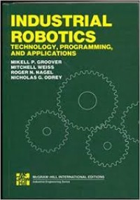 Image of Industrial Robotics: Technology, Programming, and Applications