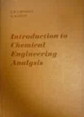Introduction to Chemical Engineering Analysis