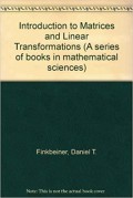 Introduction to Matrices and Linear Transformations