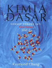 Image of Kimia Dasar: Konsep-Konsep Inti Ed-3 Jilid 2