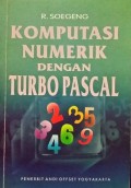 Komputasi Numerik dengan Turbo Pascal