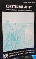Konstruksi Jetty (Sebagai Alternatif Penanganan Muara Sungai)