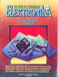Kursus Lengkap Elektronika tanpa Guru Jilid II