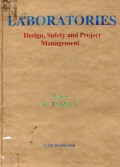 Laboratories: Desaign, Safety and Project Management