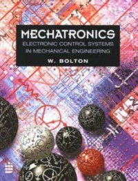 Image of Mechatronics: Electronic Control Systems in Mechanical Engineering