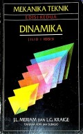Mekanika Teknik: Dinamika Ed-2 Jilid 1