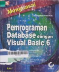 Menguasai Pemprograman Database dengan Visual Basic 6