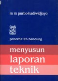 Menyusun Laporan Teknik