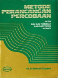 Image of Metode Perancangan Percobaan: Untuk Ilmu-Ilmu Pertanian, Ilmu-Ilmu Teknik, Biologi
