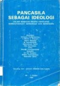Pancasila sebagai Ideologi: Dalam berbagai bidang kehidupan bermasyarakat, berbangsa dan bernegara