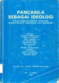 Image of Pancasila sebagai Ideologi: Dalam berbagai bidang kehidupan bermasyarakat, berbangsa dan bernegara