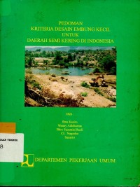 Image of Pedoman Kriteria Desain Embung Kecil untuk Daerah Semi Kering di Indonesia