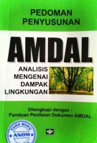 Image of Pedoman Penyusunan AMDAL: Analisis mengenai Dampak Lingkungan