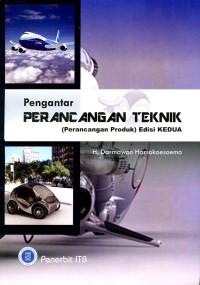 Image of Pengantar Perancangan Teknik (Perancangan Produk) Ed- 2