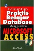 Penuntun Praktis Belajar Database Menggunakan Microsoft Access