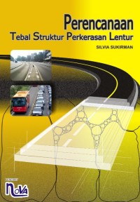 Image of Perencanaan Tebal Struktur Perkerasan Lentur