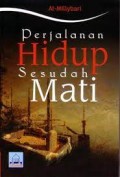 Perjalanan Hidup Sesudah Mati
