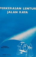 Perkerasan Lentur Jalan Raya