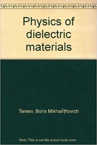 Image of Physics of Dielectric Materials