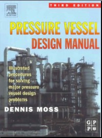 Image of Pressure Vessel Design Manual: Illustrated procedures for solving major pressure vessel design problems Ed-3