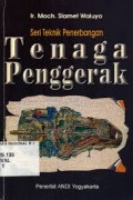 Seni Teknik Penerbangan: Tenaga Penggerak
